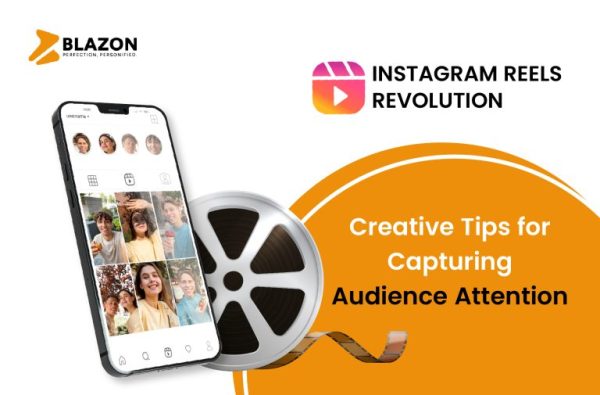 Instagram Reels Revolution: Creative Tips for Capturing Audience ...
