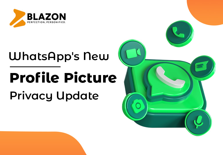 WhatsApp's New Profile Picture Privacy Update