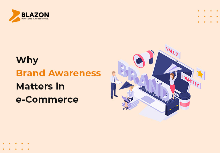 e-Commerce Brand Awareness | Blazon