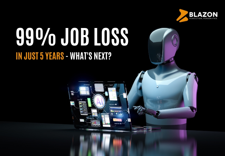 99% Job Loss in Just 5 Years – What’s Next? | Blazon