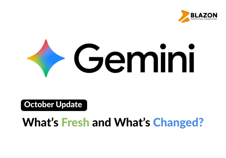 Gemini October Update: What’s Fresh and What’s Changed? | Blazon Blog