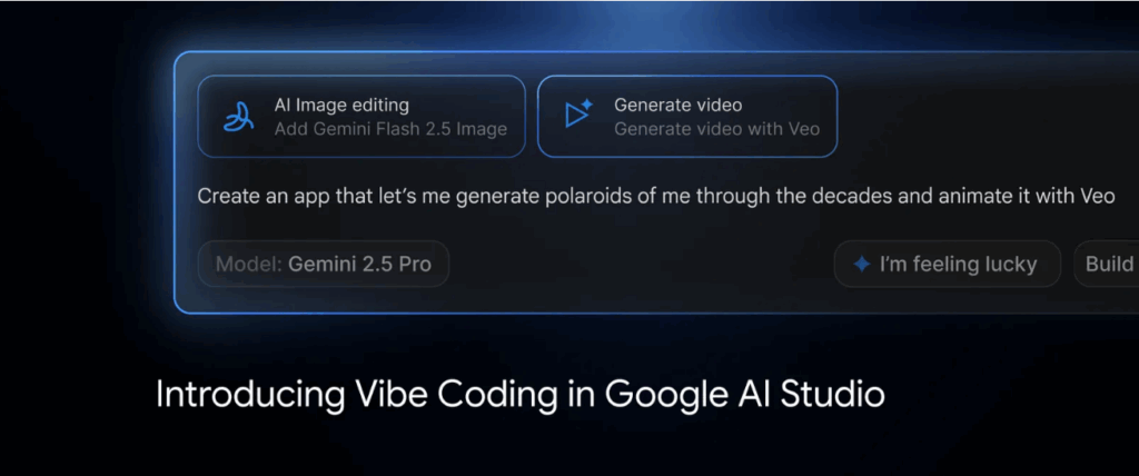 Google AI Studio Introduces Vibe Coding