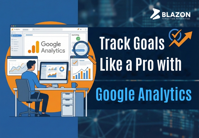 Track Goals Like a Pro with Google Analytics